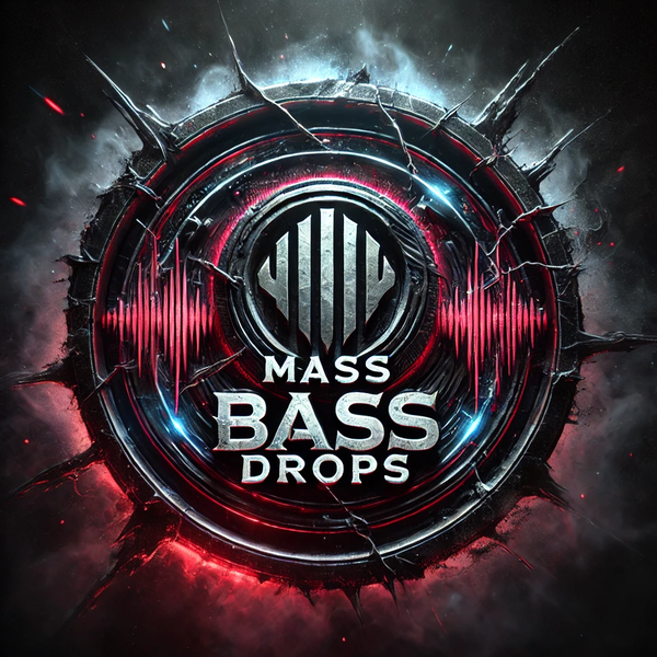 Mass Bass Drops